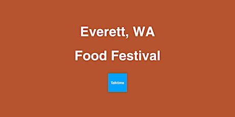 Food Festival - Everett
