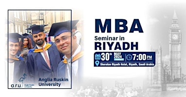 Primaire afbeelding van MBA Seminar in Riyadh (30th May 2024) [Face to Face]