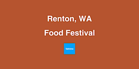 Food Festival - Renton