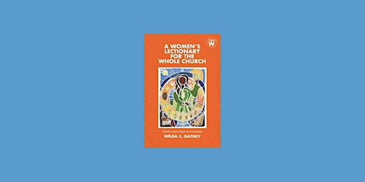 Imagem principal do evento Download [Pdf]] A Women's Lectionary for the Whole Church Year W by Wilda C