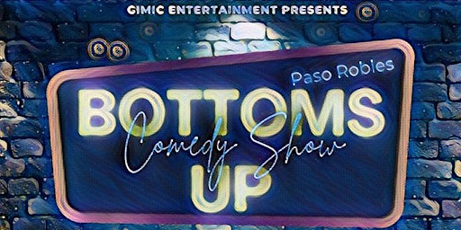 Bottoms Up Comedy Show primary image