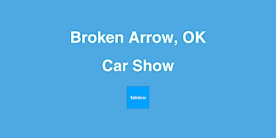 Car Show - Broken Arrow primary image