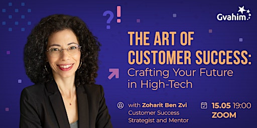 Hauptbild für The Art of Customer Success: Crafting Your Future in High-Tech