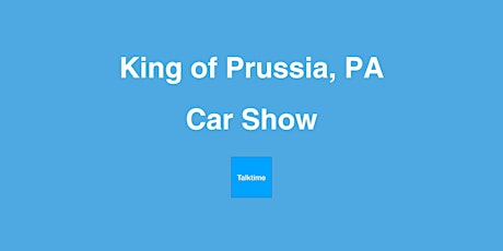 Car Show - King of Prussia