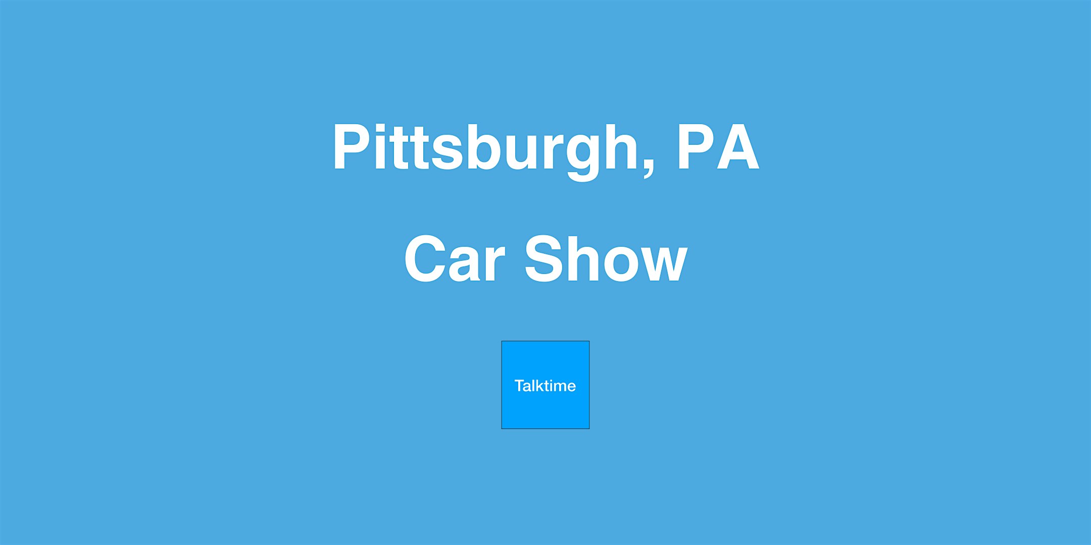 Car Show - Pittsburgh