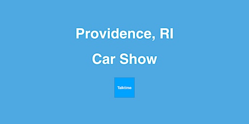 Imagem principal do evento Car Show - Providence