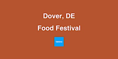 Imagem principal do evento Food Festival - Dover