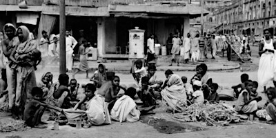 A Forgotten Wartime Tragedy: 80 Years after the 1943 Bengal Famine primary image