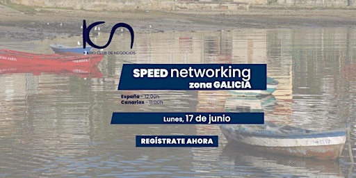 Imagen principal de Speed Networking Online Zona Galicia - 17 de junio