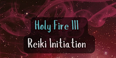 Primaire afbeelding van Holy Fire III Reiki Level 1 -  HYBRID option WEEKEND