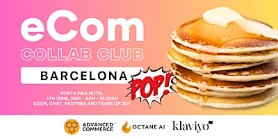 Hauptbild für Ecom Collab Club, Barcelona, Shoptalk Europe - 4th June  2024