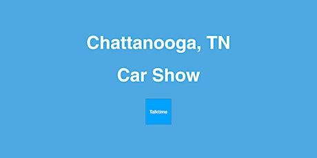 Car Show - Chattanooga