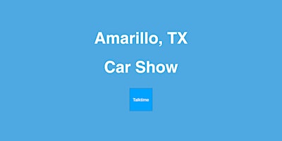 Imagem principal do evento Car Show - Amarillo