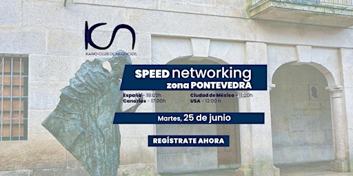 Hauptbild für Speed Networking Online Zona Pontevedra - 25 de junio
