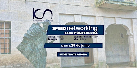 Speed Networking Online Zona Pontevedra - 25 de junio