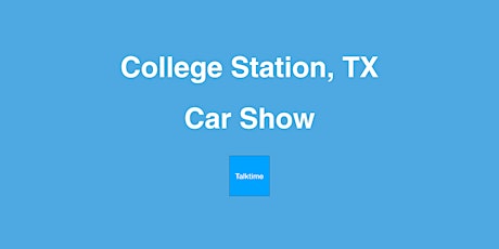 Car Show - College Station