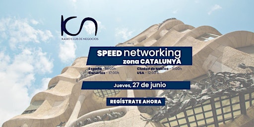 Speed Networking Online Zona Catalunya - 27 de junio
