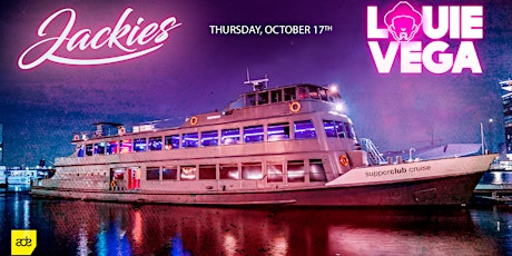 Jackies ADE Boat Party with Louie Vega + Special Guest