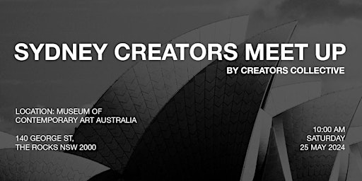 Image principale de Sydney Creator Meet Up - Creators Collective