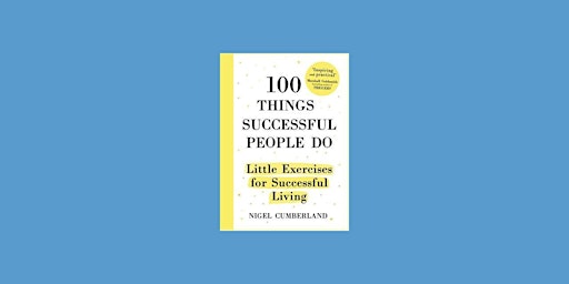 Imagen principal de download [EPub]] 100 Things Successful People Do: Little Exercises for Succ