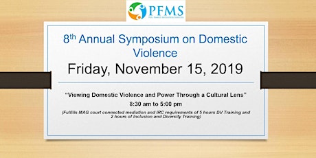 PFMS Symposium -Viewing Domestic Violence and Power through a Cultural Lens primary image