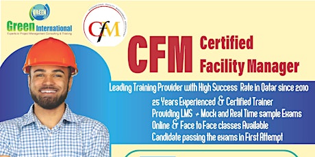 Certified Facility  Manager ( CFM, IFMA-USA)