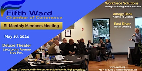 5th Ward Chamber of Commerce - Member's Meeting