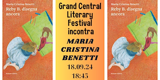 Primaire afbeelding van Maria Cristina Benetti al Grand Central Literary Festival