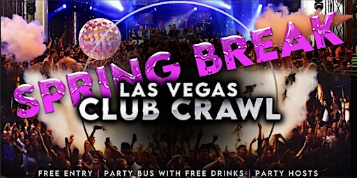 Las Vegas Spring Break Crawl Club primary image