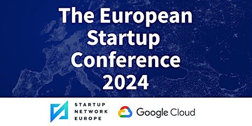 Imagem principal do evento The European Startup Conference 2024