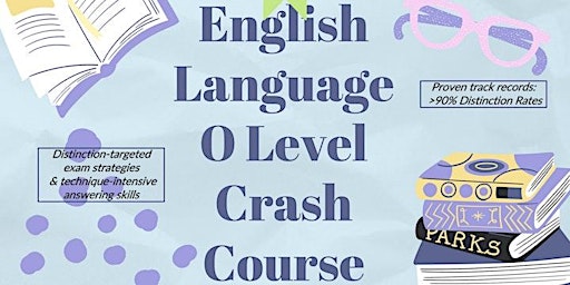 Hauptbild für O-Level English Language 1-Day Crash Course 2024