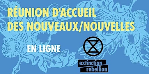 Imagem principal do evento Réunion d'accueil d'Extinction Rebellion