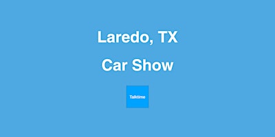 Car Show - Laredo primary image