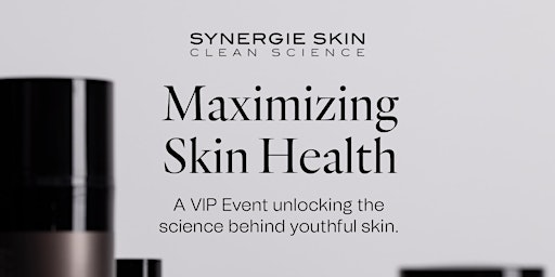 Imagen principal de A VIP Event Unlocking the Science Behind Youthful Skin