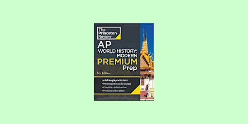 download [Pdf] Princeton Review AP World History: Modern Premium Prep, 5th primary image