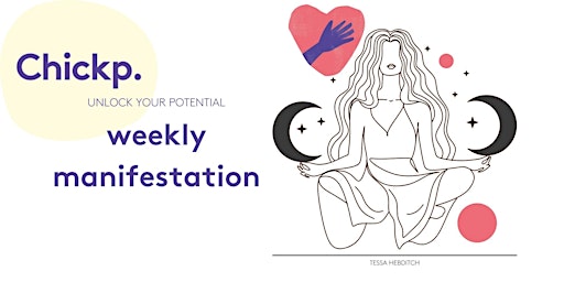 Imagen principal de Unlock Your Potential: Weekly Manifestation Sessions