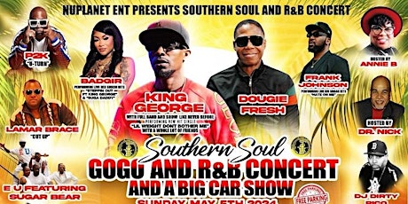 SOUTHERN SOUL GOGO AND R&B CONCERT AND A BIG CAR SHOW!
