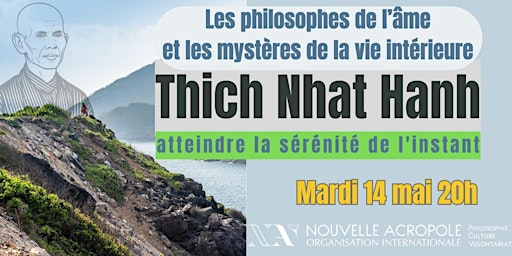 Imagem principal do evento Thich Nhat Hanh et la sérénité de l’instant