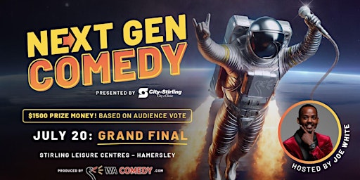 NEXT GEN COMEDY - STIRLING LEISURE CENTRES (HAMERSLEY) - 7PM GRAND FINAL primary image