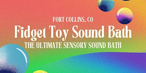 Imagem principal do evento Fidget Toy Sound Bath