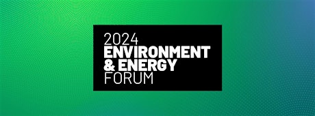 2024 Environment & Energy Forum - Dee Why RSL