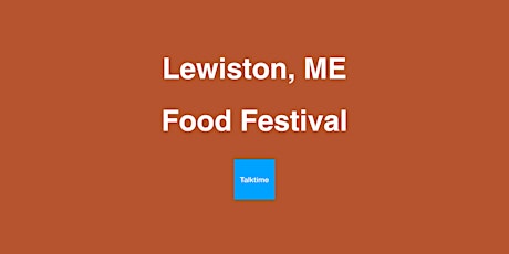 Food Festival - Lewiston
