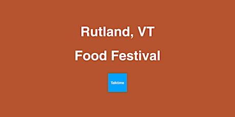 Food Festival - Rutland