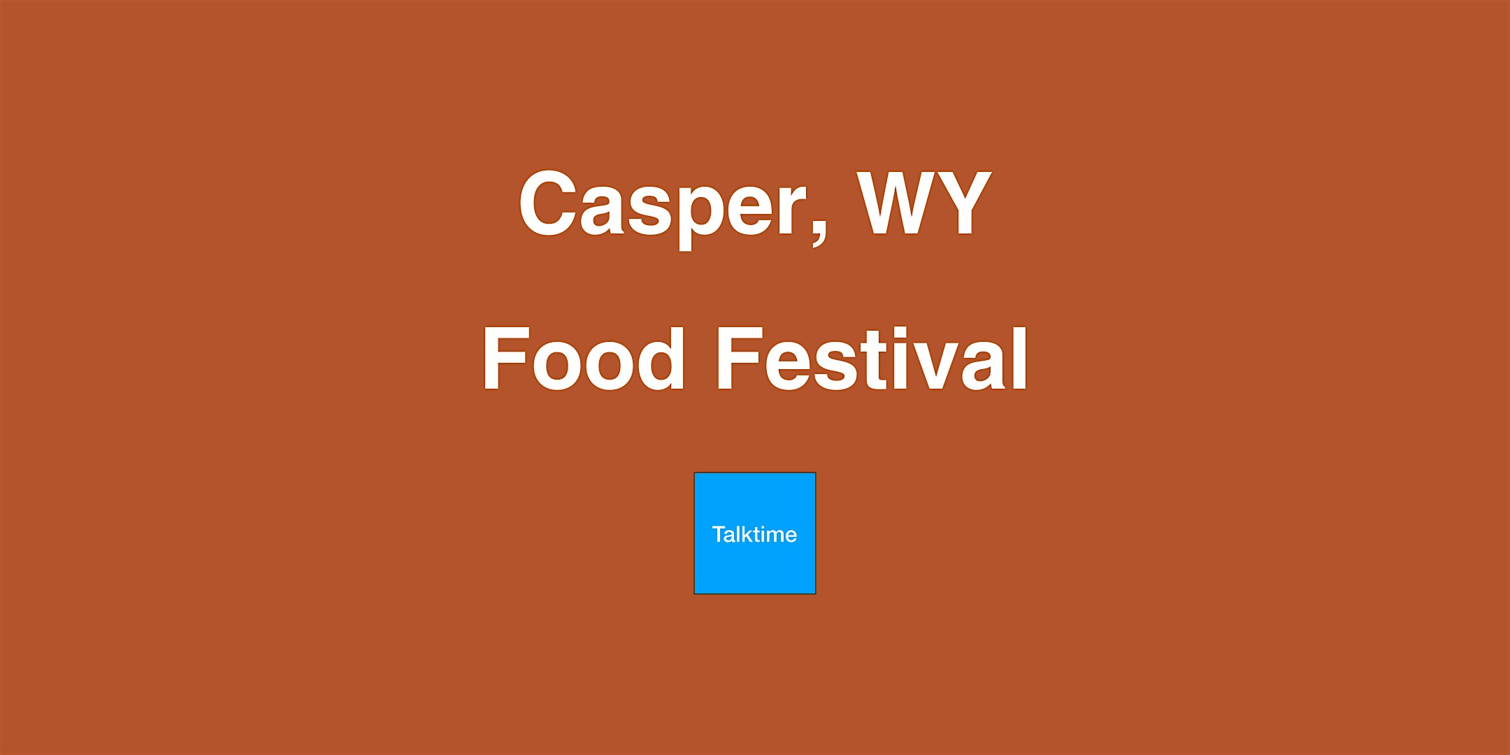 Food Festival - Casper