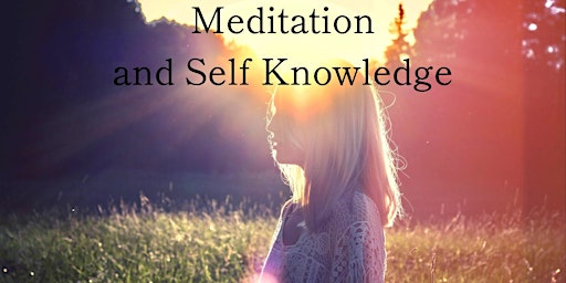 Imagem principal do evento Meditation and Self Knowledge