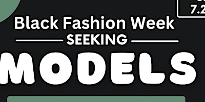Black Fashion Week Casting - Creative Edition  primärbild