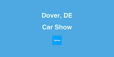 Car Show - Dover