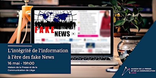 L’intégrité de l’information à l'ère des fake News primary image