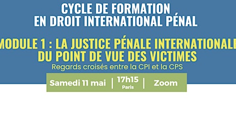 La justice pénale internationale du point de vue des victimes (CPI/CPS)