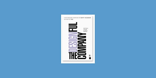 download [ePub] The Designful Company: How to Build a Culture of Nonstop In primary image